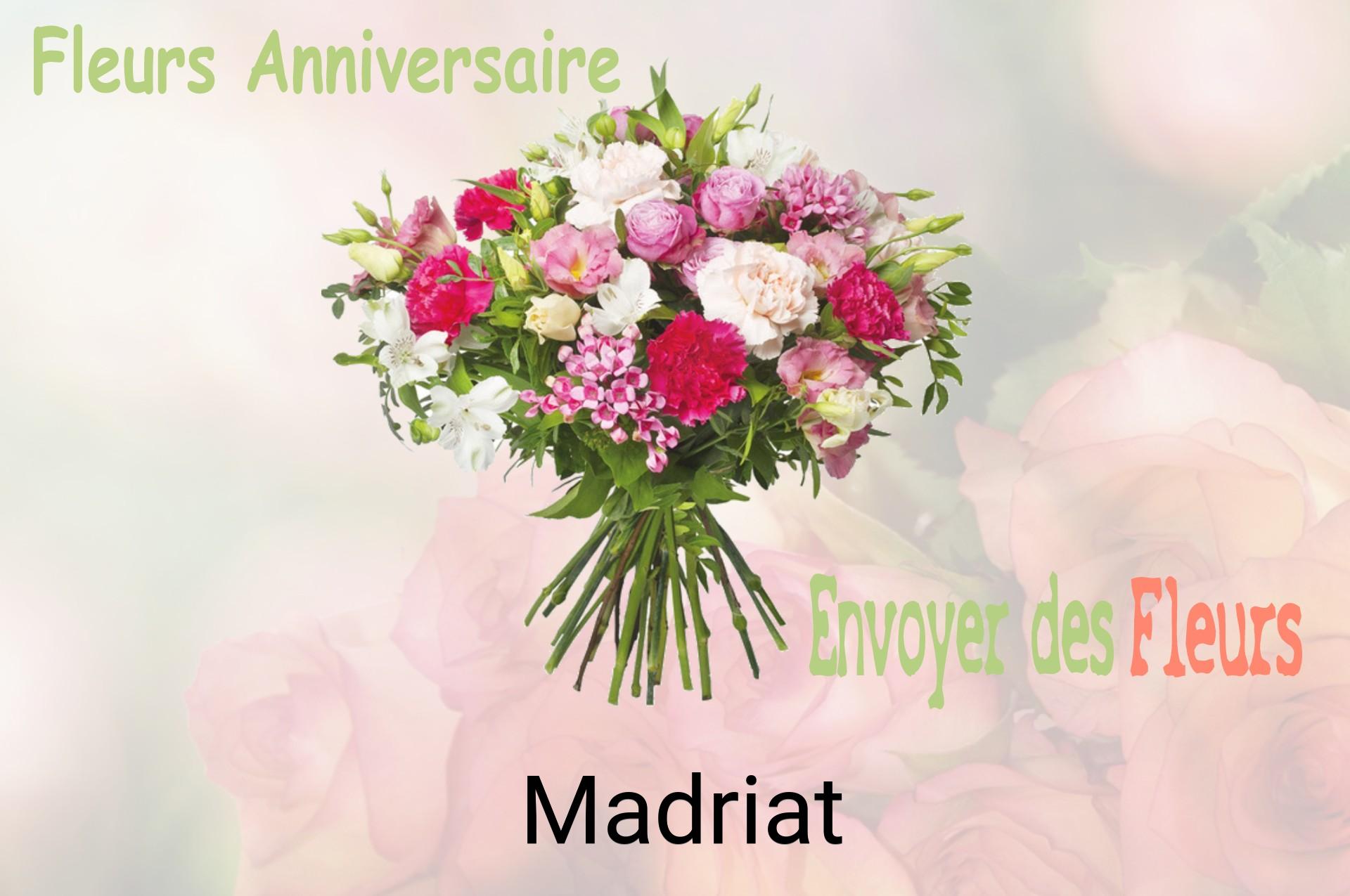 Bouquet de fleurs d’anniversaire livré à Madriat