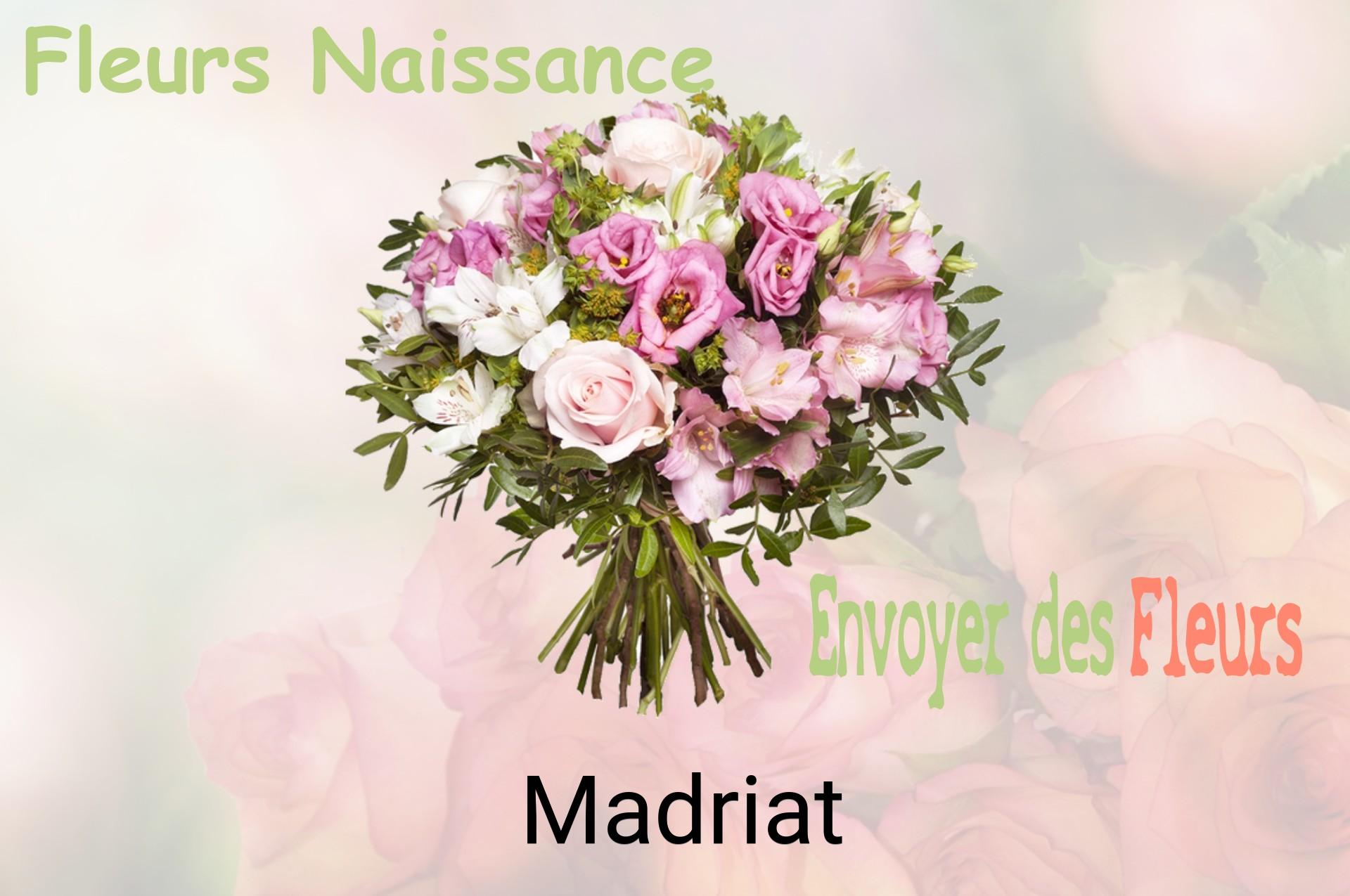 Bouquet de fleurs de naissance livré à Madriat